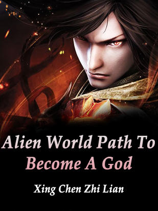 Alien World: Path To Become A God